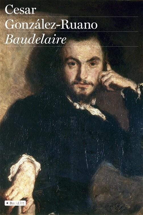 BAUDELAIRE | 9788408078548 | CÉSAR GONZÁLEZ-RUANO