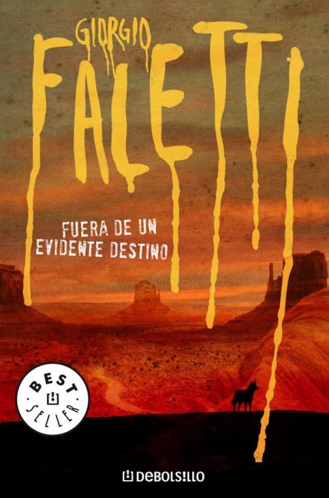 FUERA DE UN EVIDENTE DESTINO | 9788483468166 | FALETTI,GIORGIO