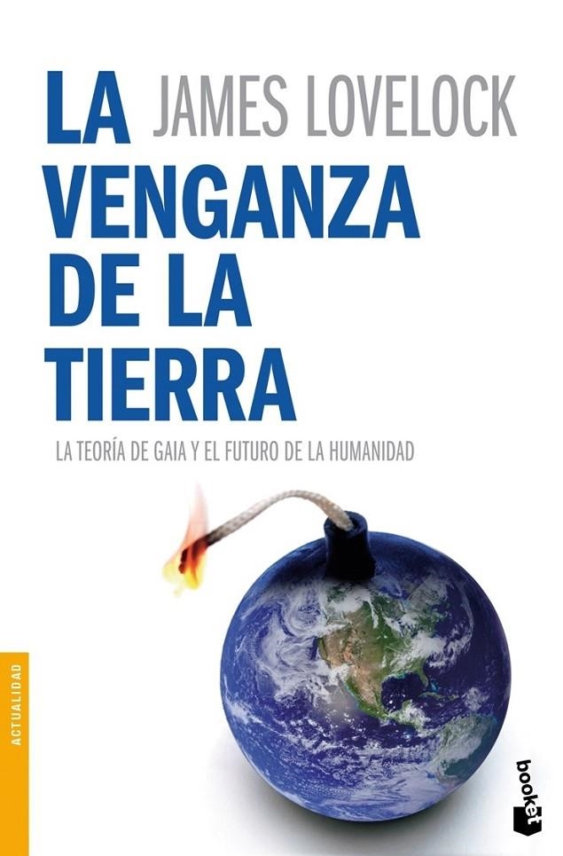 LA VENGANZA DE LA TIERRA | 9788408078678 | JAMES LOVELOCK