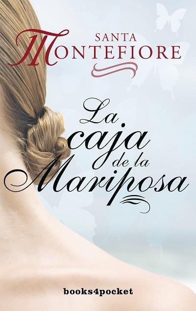 LA CAJA DE LA MARIPOSA | 9788496829879 | MONTEFIORE, SANTA