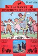 LAS RAÍCES HISTÓRICAS DEL CUENTO | 9788424501105 | PROPP, VLADIMIR