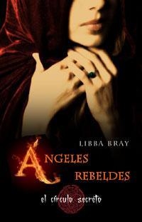 ÁNGELES REBELDES | 9788478719358 | BRAY, LIBBA