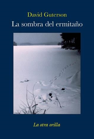 LA SOMBRA DEL ERMITAÑO | 9788492451357 | GUTERSON, DAVID