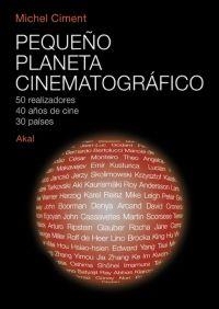 PEQUEÑO PLANETA CINEMATOGRÁFICO | 9788446023722 | CIMENT, MICHEL