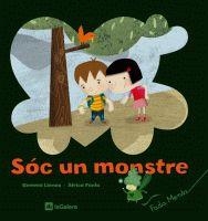 SÓC UN MONSTRE | 9788424628895 | LIENAS I MASSOT, GEMMA