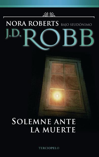 SOLEMNE ANTE LA MUERTE | 9788496575844 | ROBB, J.D.