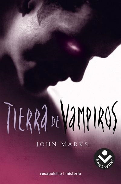 TIERRA DE VAMPIROS | 9788496940307 | MARKS, JOHN