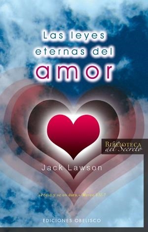 LEYES ETERNAS DEL AMOR, LAS | 9788497774758 | LAWSON, JACK