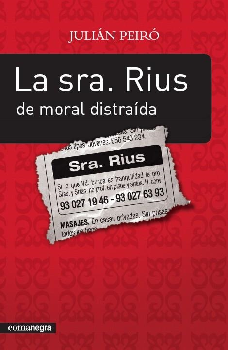 LA SRA. RIUS DE MORAL DISTRAÍDA | 9788493600600 | PEIRÓ ESCARRÉ, JULIÀ