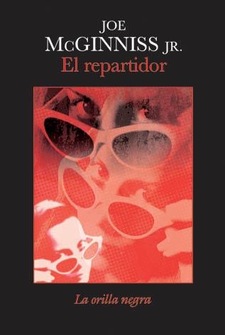 EL REPARTIDOR | 9788492451364 | MCGINNISS, JOE