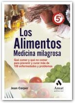 LOS ALIMENTOS MEDICINA MILAGROSA | 9788497353137 | CARPER, JEAN