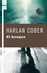 EL BOSQUE. ED RUSTICA | 9788498673746 | COBEN , HARLAN