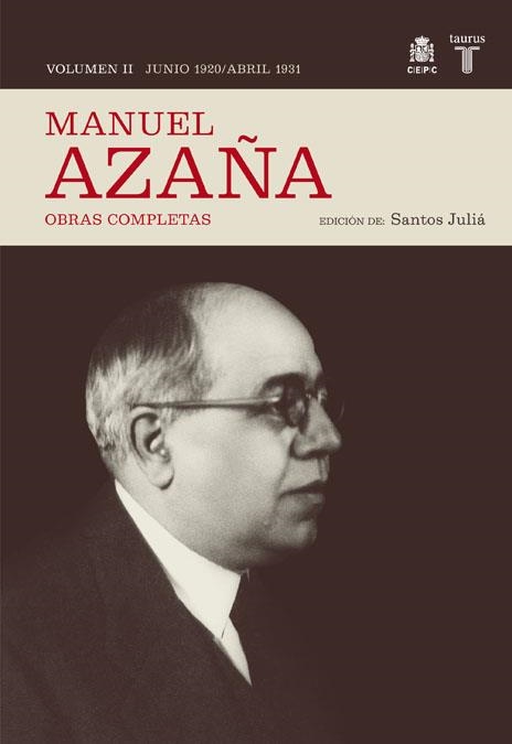 O.C. MANUEL AZAÑA TOMO 2 JUNIO 1920 / ABRIL 1931 | 9788430606986 | AZAÑA, MANUEL