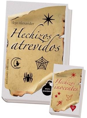 HECHIZOS ATREVIDOS, HECHIZOS INOCENTES | 9788497774659 | ALEXANDER, SKYE