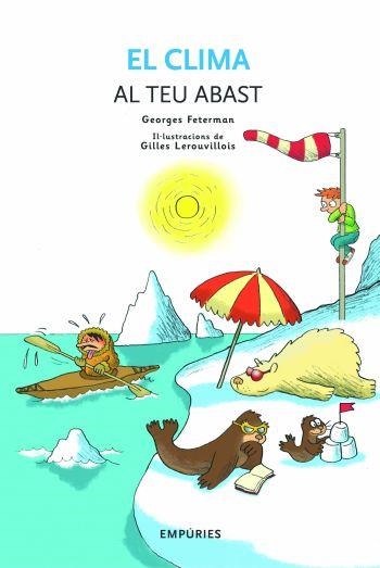 EL CLIMA AL TEU ABAST | 9788497873093 | GEORGES FETERMAN