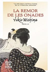 LA REMOR DE LES ONADES | 9788492406524 | MISHIMA, YUKIO