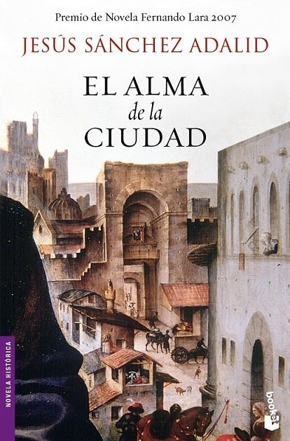 EL ALMA DE LA CIUDAD | 9788408079194 | JESÚS SÁNCHEZ ADALID