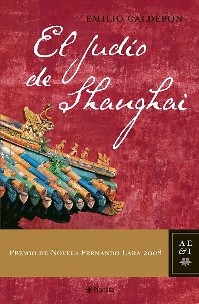 EL JUDÍO DE SHANGHAI | 9788408081517 | EMILIO CALDERÓN