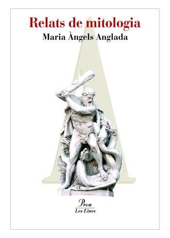 RELATS DE MITOLOGIA | 9788484373131 | MARIA ÀNGELS ANGLADA