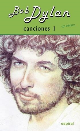 CANCIONES I DE BOB DYLAN | 9788424504007 | DYLAN, BOB