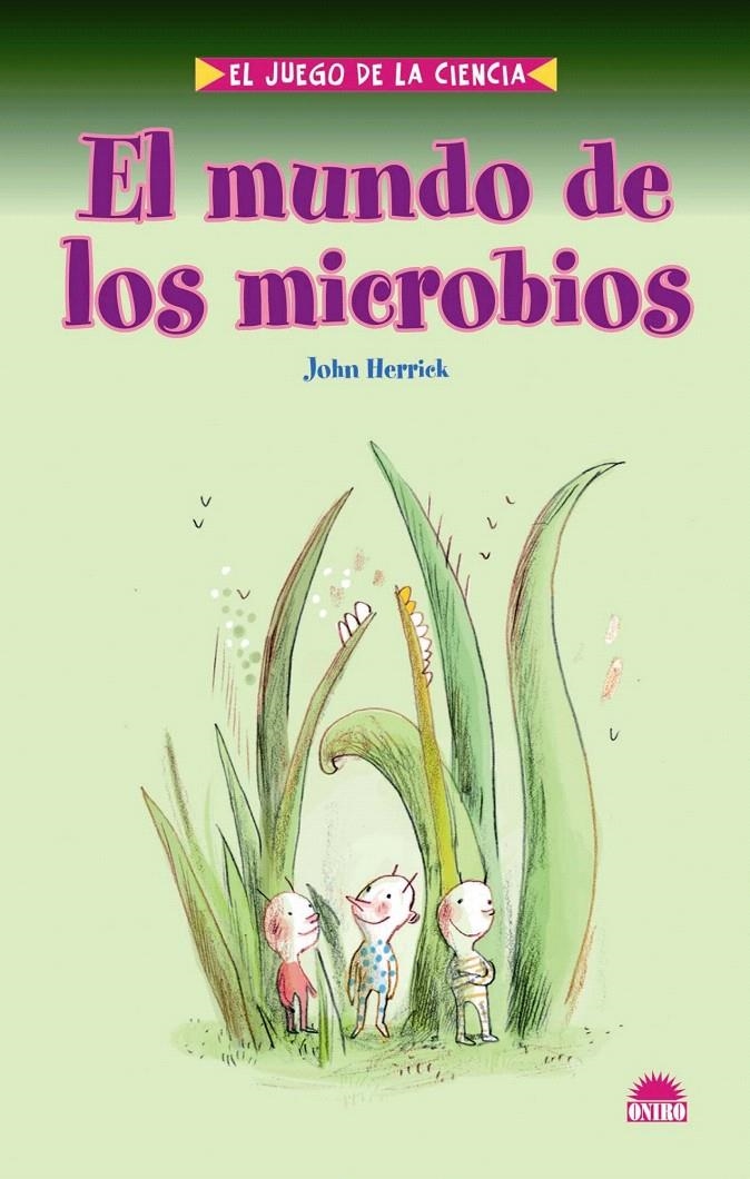 EL MUNDO DE LOS MICROBIOS | 9788497542982 | JOHN HERRICK