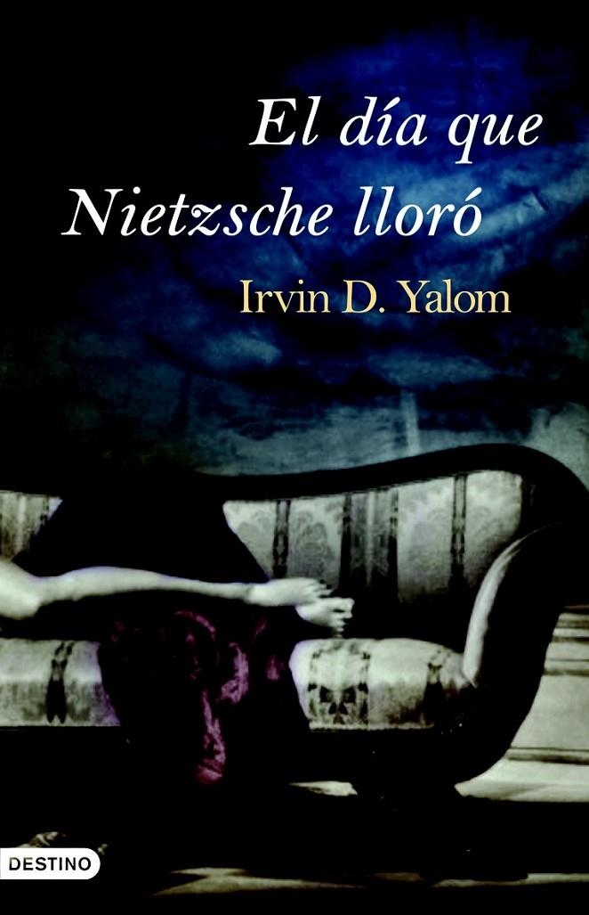 EL DÍA QUE NIETZSCHE LLORÓ | 9788423340156 | IRVIN D. YALOM