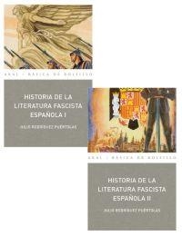 HISTORIA DE LA LITERATURA FASCISTA ESPAÑOLA (2 VOLS.) | 9788446029540 | RODRÍGUEZ PUÉRTOLAS, JULIO