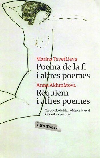 POEMA DE LA FI. RÈQUIEM I ALTRES POEMES | 9788492549009 | MARINA TSVETAIEVA/ANNA AKHMÀTOVA