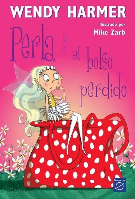 PERLA Y EL BOLSO PERDIDO (PERLA) | 9788448823177 | HARMER,WENDY/ZARB,MIKE