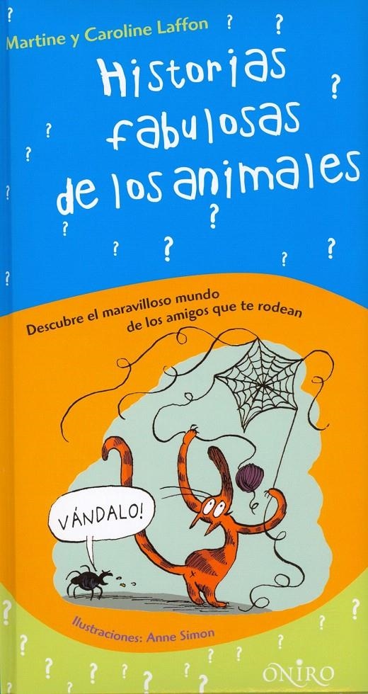 HISTORIAS FABULOSAS DE LOS ANIMALES | 9788497543545 | MARTINE LAFFON