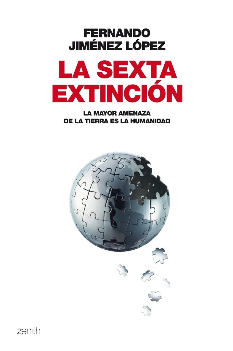 LA SEXTA EXTINCIÓN | 9788408063698 | FERNANDO JIMÉNEZ LÓPEZ