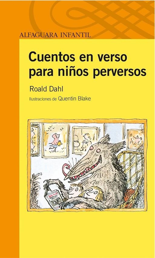 CUENTOS EN VERSO PARA NIÑOS PERVERSOS | 9788420473192 | DAHL, ROALD