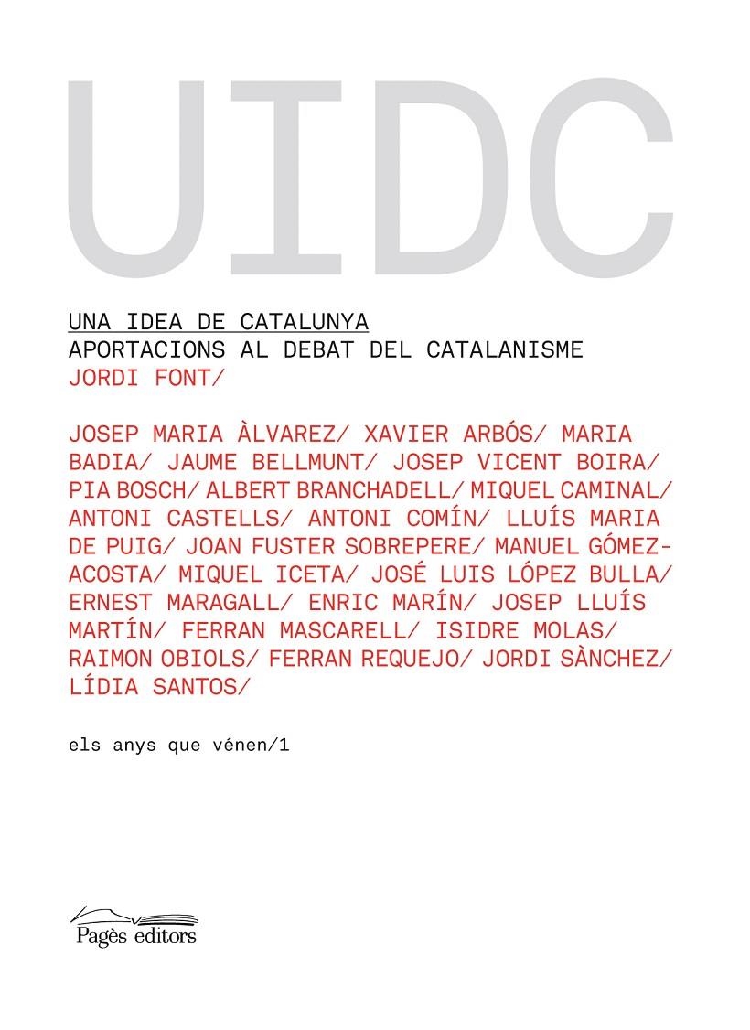 UNA IDEA DE CATALUNYA | 9788497796231 | VARIOS AUTORES