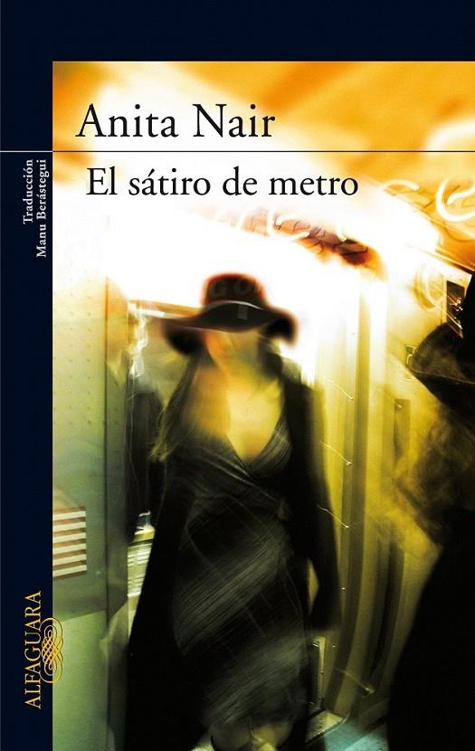 EL SÁTIRO DEL METRO | 9788420474557 | NAIR, ANITA