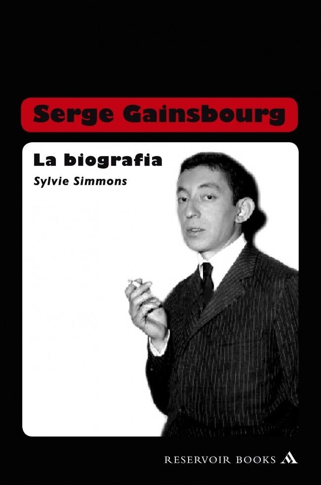 SERGE GAINSBOURG. LA BIOGRAFÍA | 9788439720737 | SIMMONS,SYLVIE