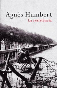 LA RESISTÈNCIA | 9788498673616 | HUMBERT, AGNES