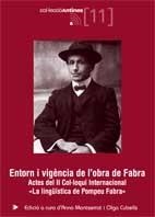 ENTORN I VIGÈNCIA DE L'OBRA DE FABRA | 9788497913027 | EDICIÓ A CURA: ANNA MONTSERRAT I OLGA CUBELLS