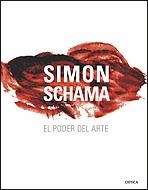 EL PODER DEL ARTE | 9788484328728 | SIMON SCHAMA