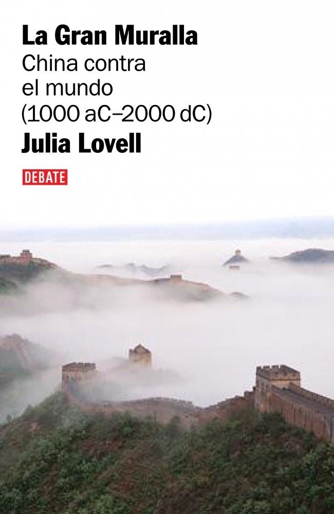 LA GRAN MURALLA | 9788483067208 | LOVELL,JULIA