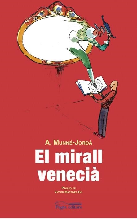 EL MIRALL VENECIÀ | 9788497796460 | MUNNÉ-JORDÀ, ANTONI