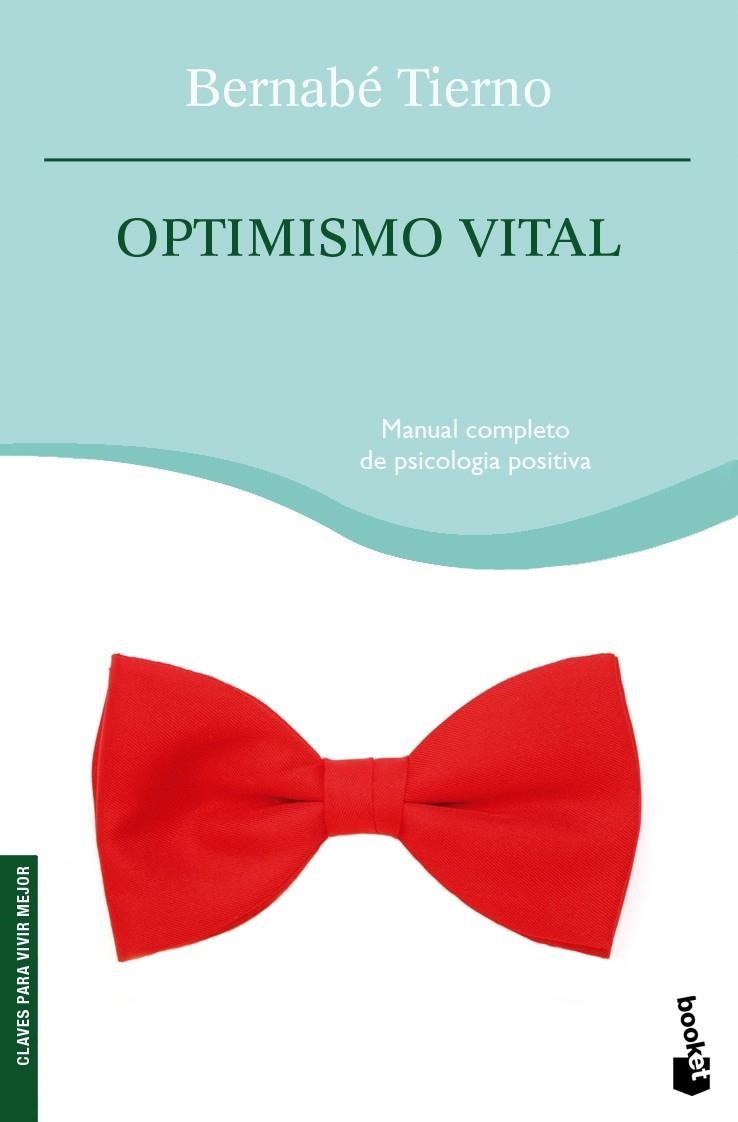 OPTIMISMO VITAL | 9788484605409 | BERNABÉ TIERNO