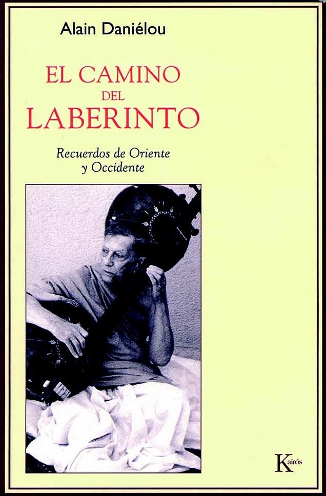 EL CAMINO DEL LABERINTO | 9788472456525 | DANIÉLOU, ALAIN