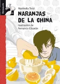 NARANJAS DE LA CHINA | 9788479421946 | TERZI HUGUET, MARINELLA