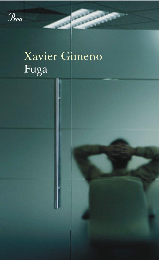 FUGA | 9788484374268 | XAVIER GIMENO