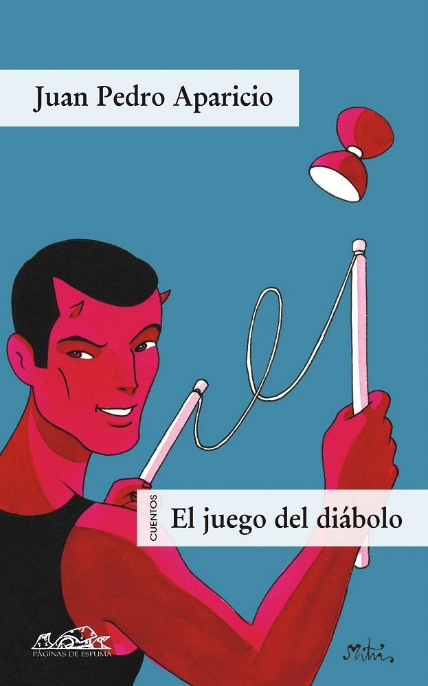 EL JUEGO DEL DIÁBOLO | 9788483930243 | APARICIO, JUAN PEDRO