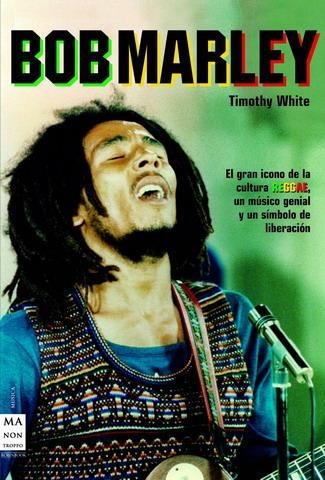 BOB MARLEY | 9788496222786 | WHITE, TIMOTHY