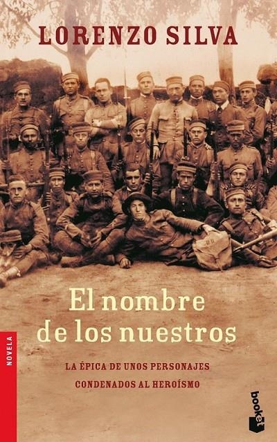 EL NOMBRE DE LOS NUESTROS | 9788423340491 | LORENZO SILVA