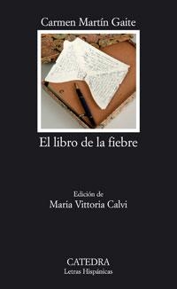 EL LIBRO DE LA FIEBRE | 9788437623610 | MARTÍN GAITE, CARMEN