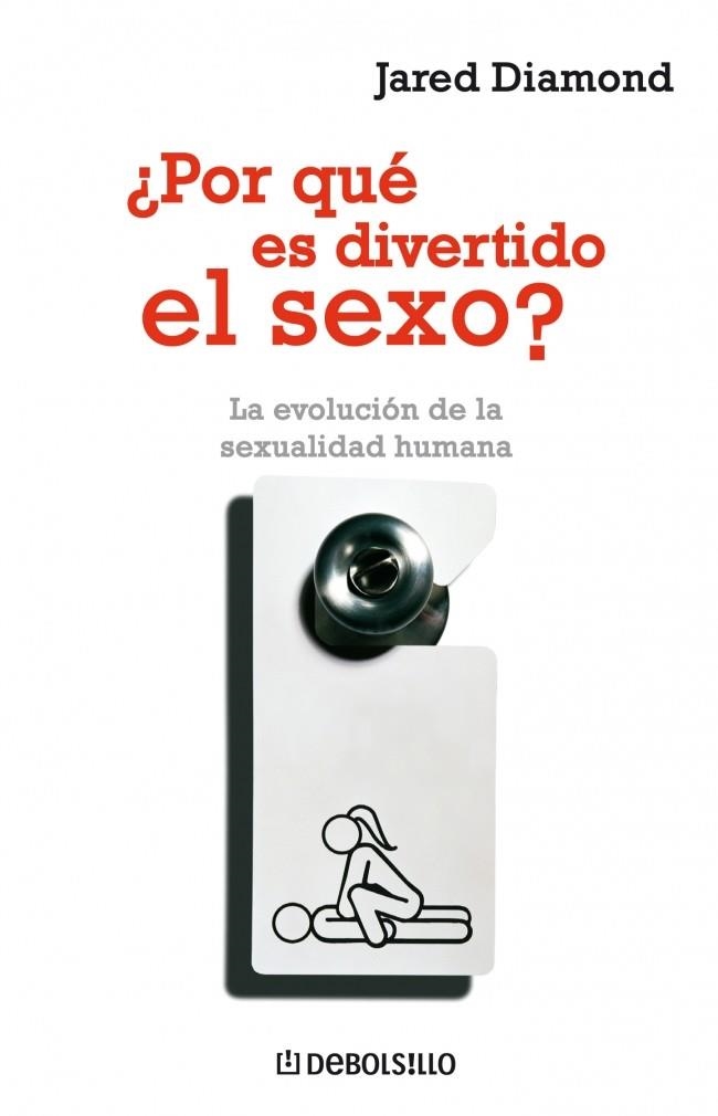 ¿POR QUÉ ES DIVERTIDO EL SEXO? | 9788483466926 | DIAMOND,JARED