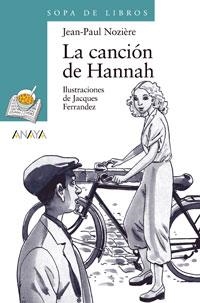 LA CANCIÓN DE HANNAH | 9788466717106 | NOZIÈRE, JEAN-PAUL